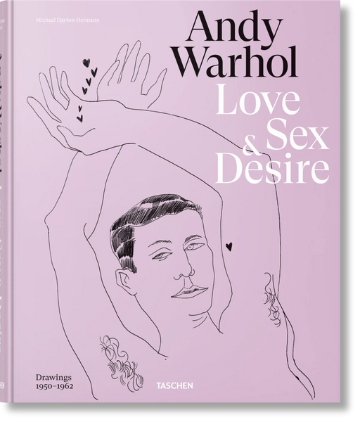 Livro Andy Warhol. Love, Sex, and Desire. Drawings 1950–1962