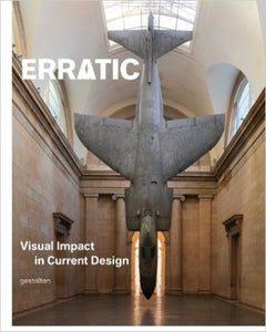 Erratic. Visual Impact in Current Design